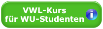 VWL Kurs für WU Studenten